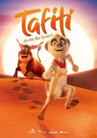 Poster to the movie "Tafiti: Across the Desert" #537802