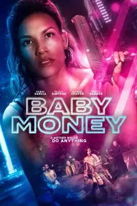 Poster to the movie "Baby Money" #741128