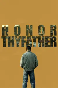 Poster to the movie "Honor Thy Father" #872941
