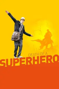 Poster to the movie "Death of a Superhero" #1157155