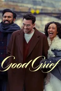 Poster to the movie "Good Grief" #193821
