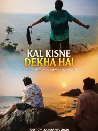 Poster to the movie "Kal Kisne Dekha Hai" #1195592