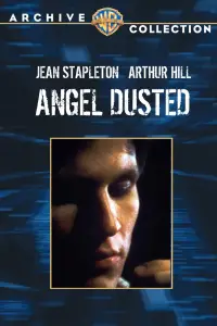Poster to the movie "Angel Dusted" #1169147
