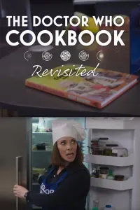 Poster to the movie "The Doctor Who Cookbook Revisited" #850295