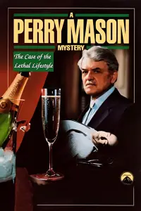 Poster to the movie "Perry Mason: The Case of the Lethal Lifestyle" #1124387