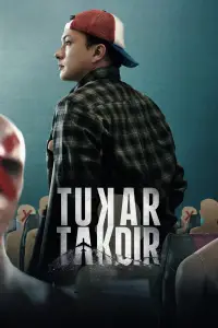 Poster to the movie "Tukar Takdir" #906047