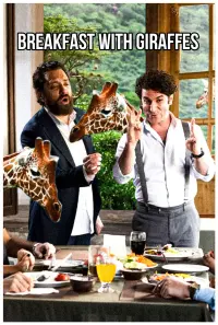 Poster to the movie "Breakfast with Giraffes" #772192