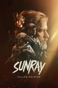Poster to the movie "Sunray: Fallen Soldier" #977045