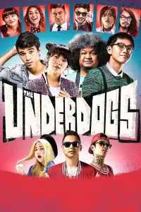 Poster to the movie "The Underdogs" #1091078