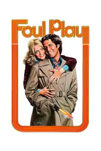Poster to the movie "Foul Play" #659254