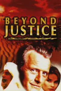 Poster to the movie "Beyond Justice" #1136072