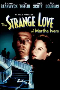 Poster to the movie "The Strange Love of Martha Ivers" #1000077
