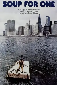 Poster to the movie "Soup for One" #1074850