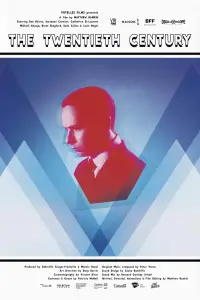 Poster to the movie "The Twentieth Century" #958679