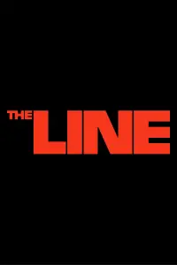 Poster to the movie "The Line" #1103980
