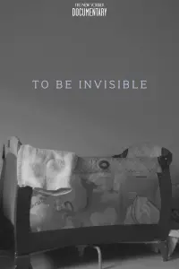 Poster to the movie "To Be Invisible" #198717