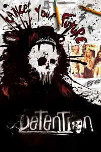 Poster to the movie "Detention" #1106198