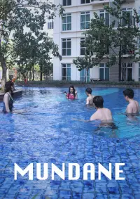 Poster to the movie "Mundane" #1057831