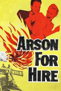 Poster to the movie "Arson for Hire" #973283