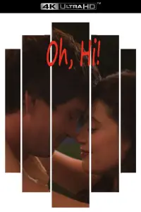Poster to the movie "Oh, Hi!" #900174