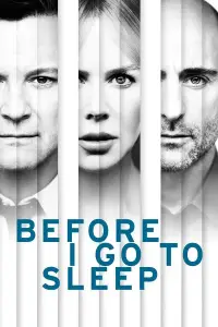 Poster to the movie "Before I Go to Sleep" #1041706