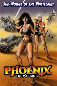 Poster to the movie "Phoenix the Warrior" #1034597