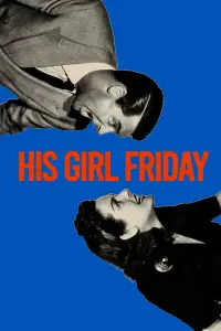 Poster to the movie "His Girl Friday" #1065134