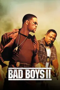 Poster to the movie "Bad Boys II" #939319
