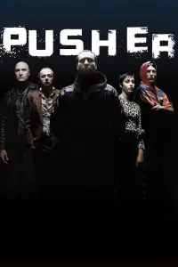 Poster to the movie "Pusher" #967878