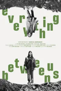 Poster to the movie "Everything Between Us" #932106