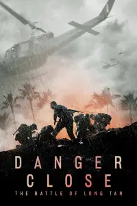 Poster to the movie "Danger Close: The Battle of Long Tan" #994549