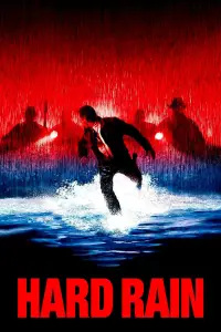 Poster to the movie "Hard Rain" #986237