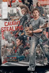 Poster to the movie "Caught Stealing" #897903