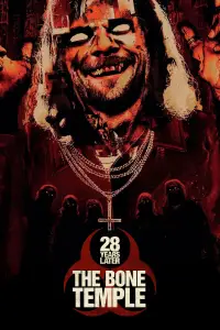 Poster to the movie "28 Years Later: The Bone Temple" #509467