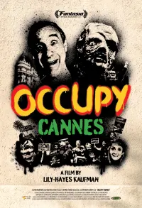 Poster to the movie "Occupy Cannes" #810023