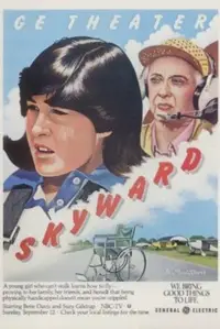 Poster to the movie "Skyward" #1082099