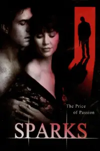 Poster to the movie "Sparks: The Price of Passion" #1153440