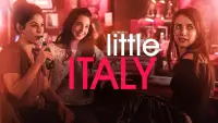 Backdrop to the movie "Little Italy" #1093931
