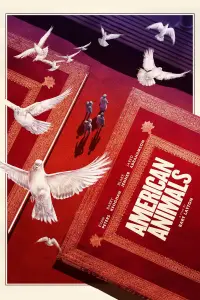 Poster to the movie "American Animals" #1036648