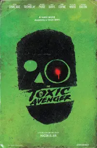 Poster to the movie "The Toxic Avenger" #897241