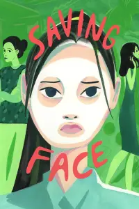 Poster to the movie "Saving Face" #955003