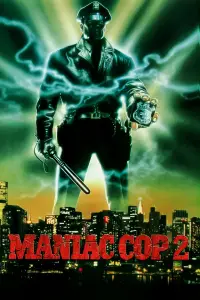 Poster to the movie "Maniac Cop 2" #975599