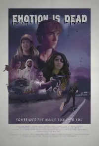 Poster to the movie "EMOTION IS DEAD" #1208508