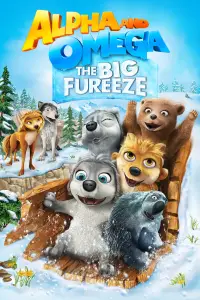 Poster to the movie "Alpha and Omega: The Big Fureeze" #1238587
