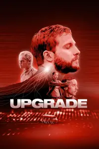 Poster to the movie "Upgrade" #645398