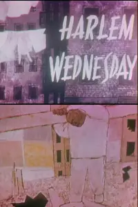 Poster to the movie "Harlem Wednesday" #1051115