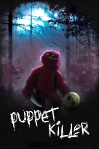 Poster to the movie "Puppet Killer" #1085261