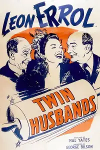 Poster to the movie "Twin Husbands" #1085279