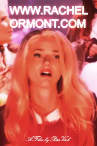Poster to the movie "www.RachelOrmont.com" #1190054