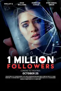 Poster to the movie "1 Million Followers" #1102972